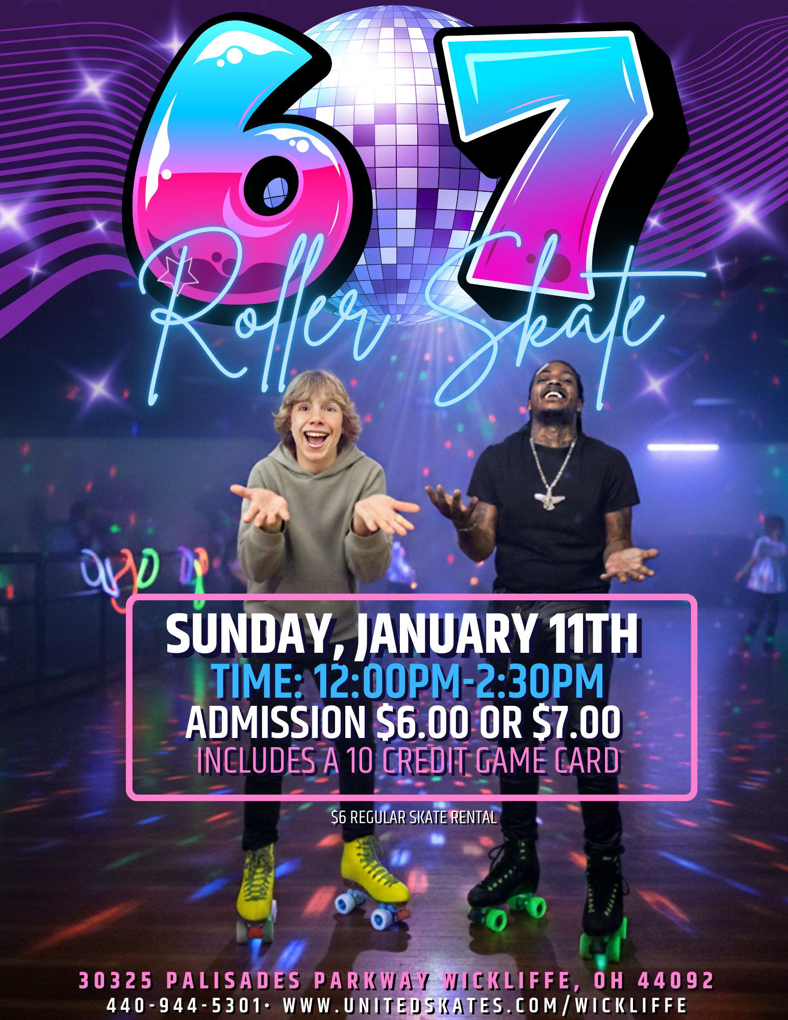 Copy of 6 7 Skate – 2025