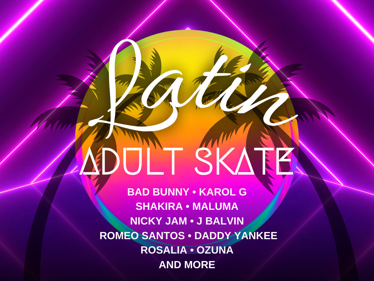 Latin Adult Skate at United Skates RI