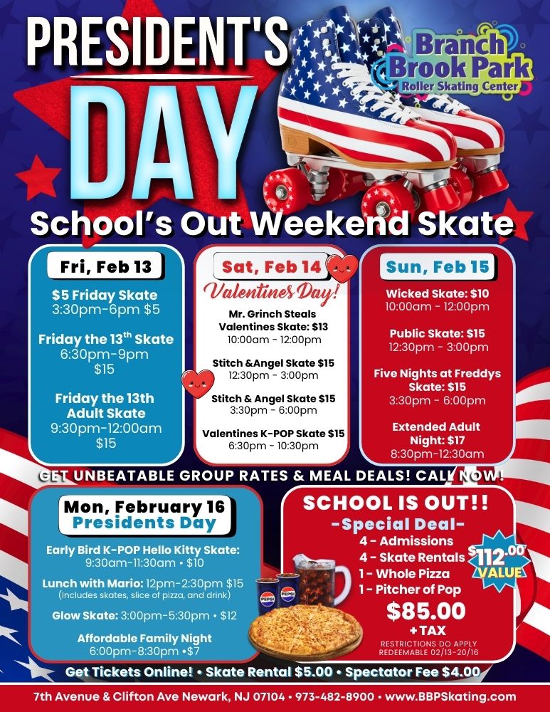 Schools Out Presidents Weekend - Let's Skate at Branch Brook Park