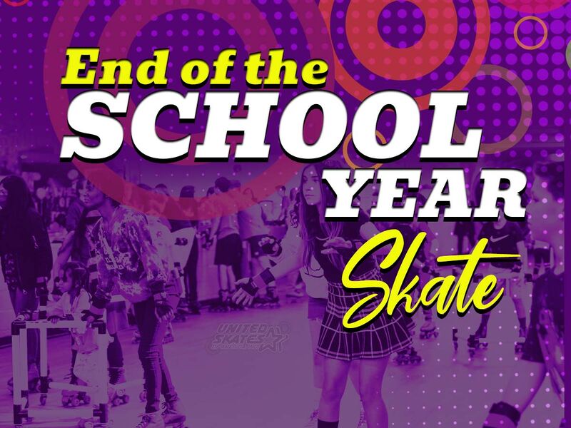 End of School Year skate