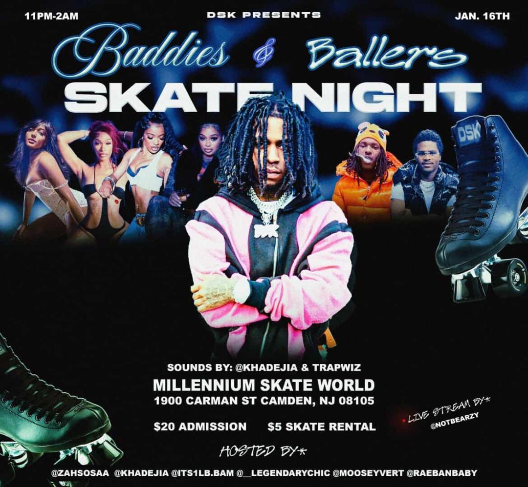 Baddies & Ballers Skate Night