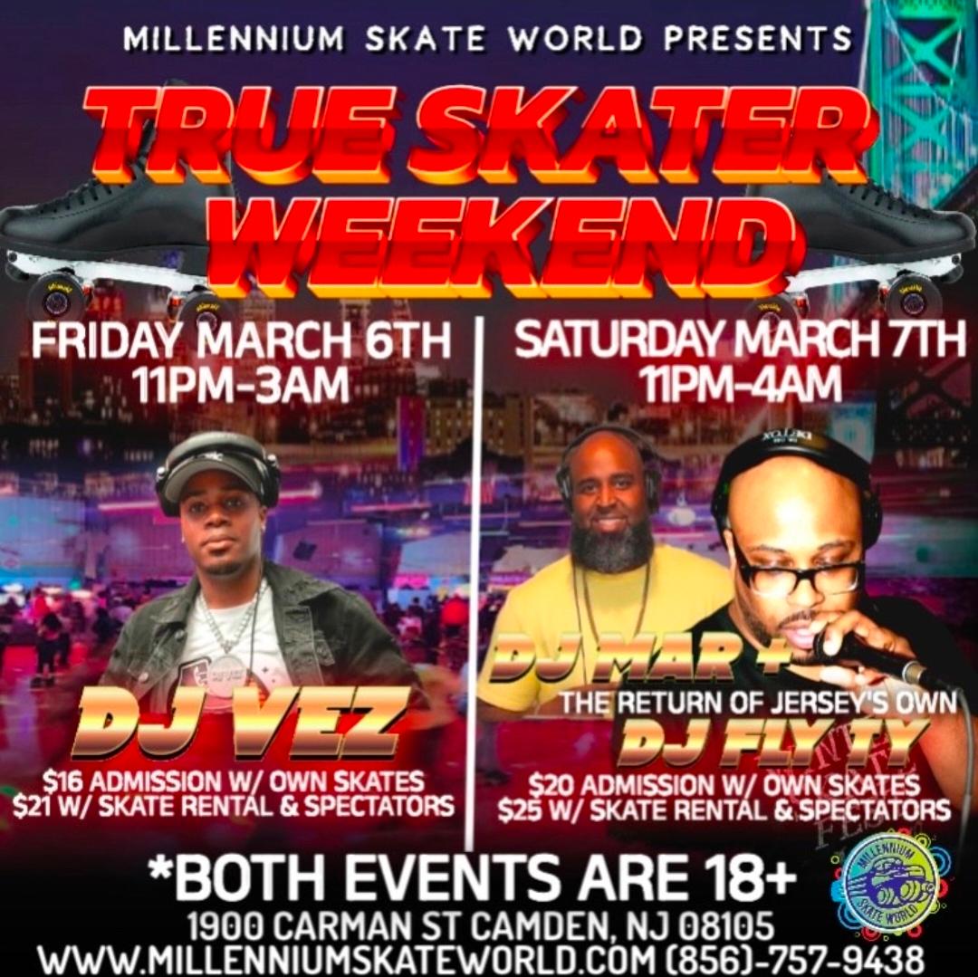 True Skater Weekend