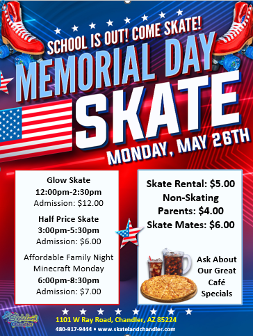 Skateland Chandler Memorial Day 2025
