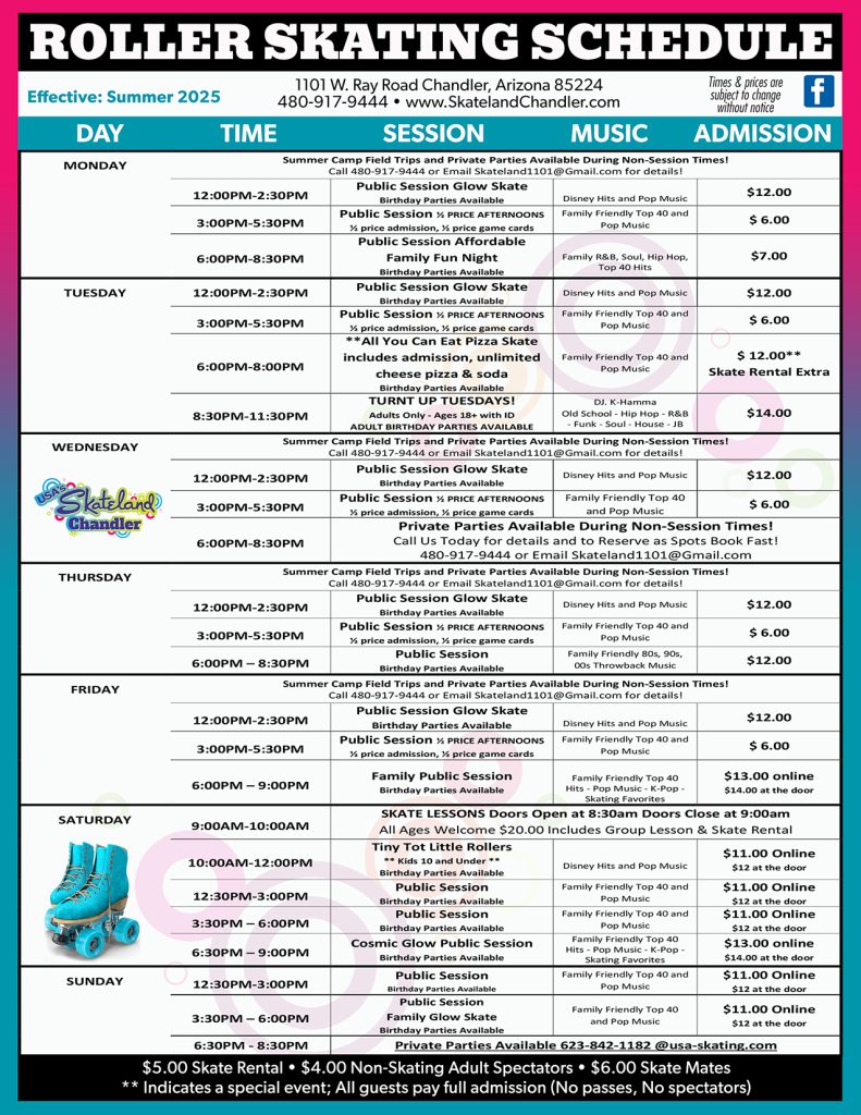 Skateland Chandler Summer Schedule 2025