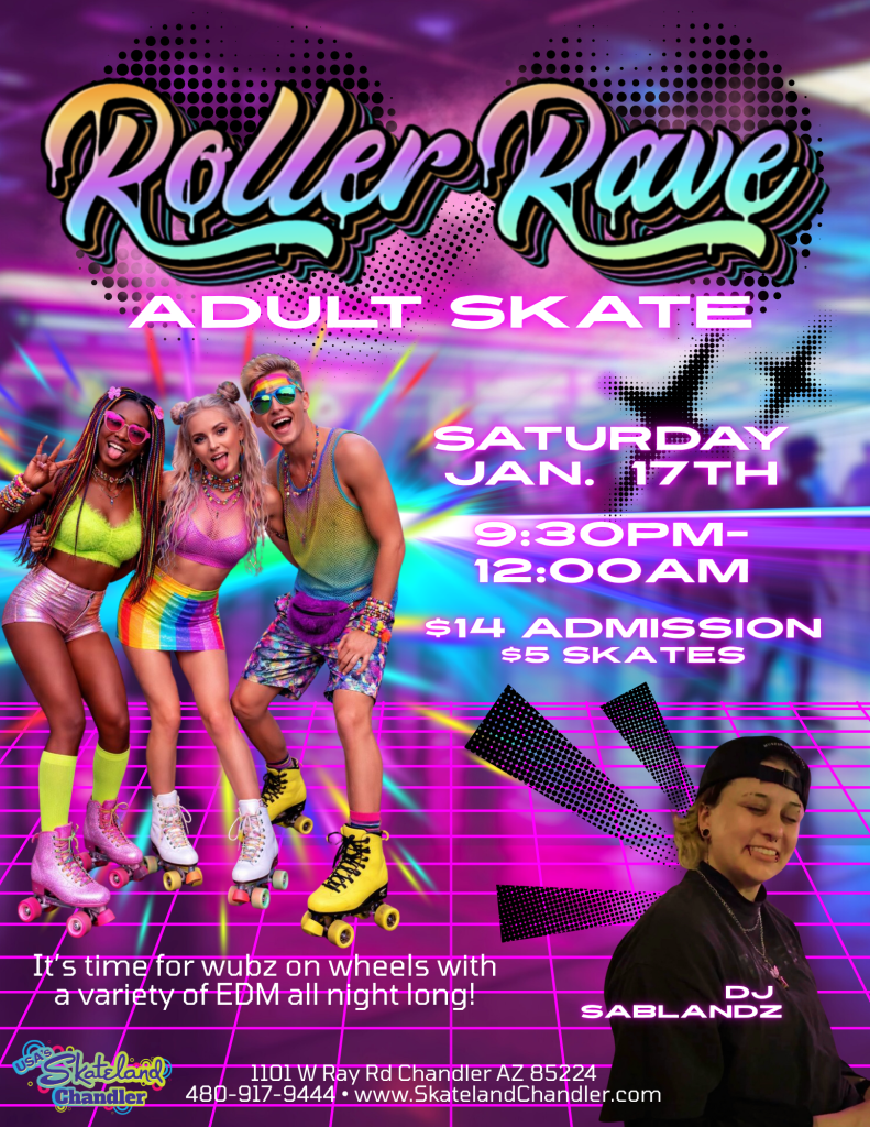 🛼 ROLLER RAVE: ADULT SKATE NIGHT 🛼 | Skateland Chandler