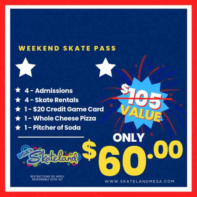 Skateland Mesa Labor Day Weekend Pass