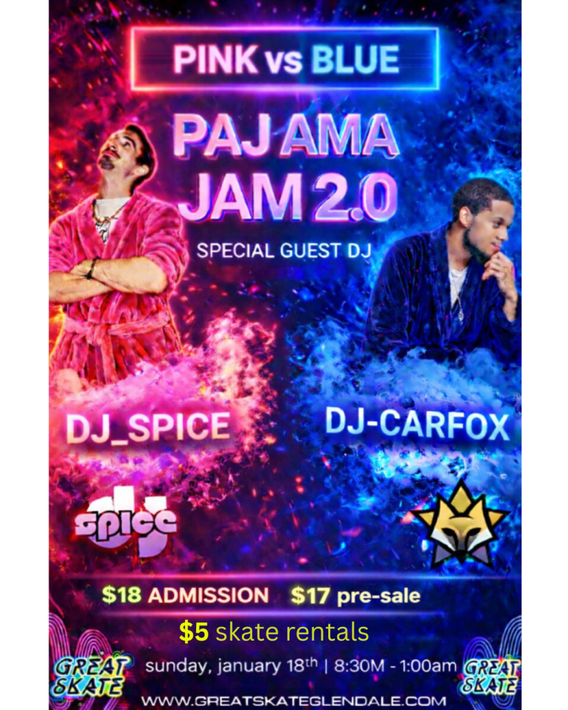 Pajama Jam 2.0 Adult Night with DJ Spice & DJ Carfox | Great Skate