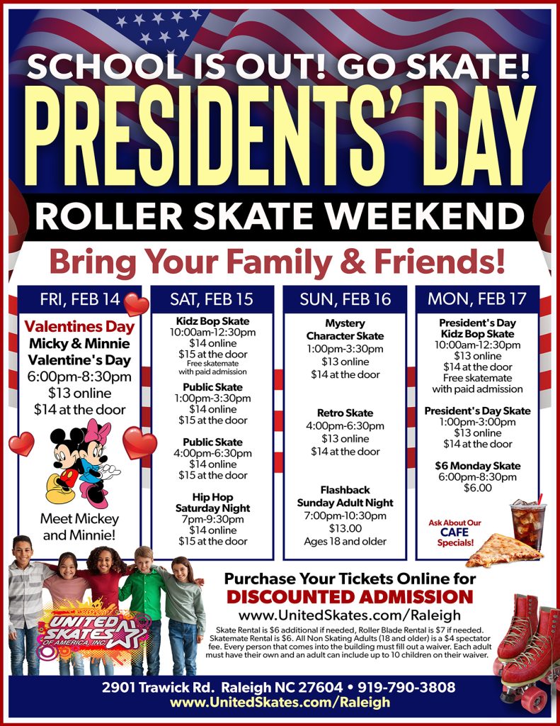 United Skates Raleigh Presidents Day Weekend 2025