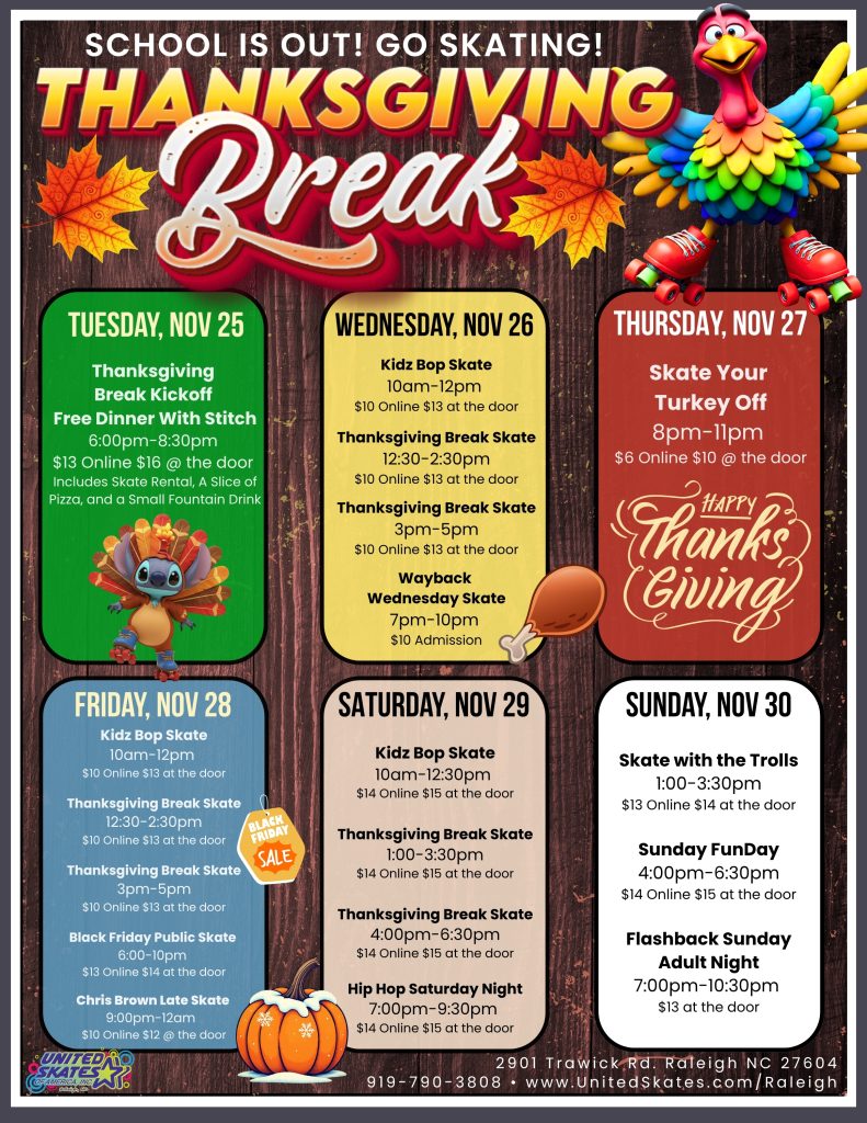 United Skates Raleigh Thanksgiving Break 2025