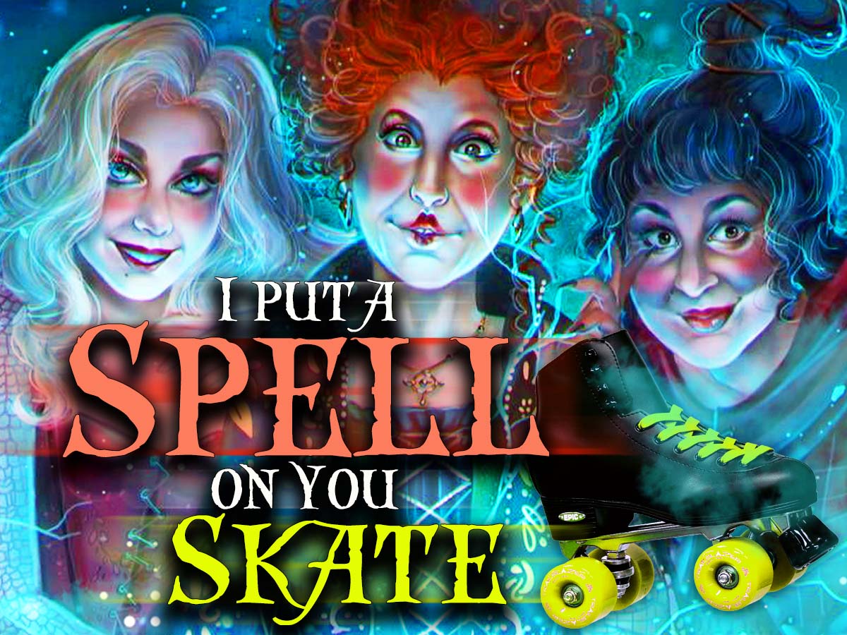 i put a spell on you skate at skateworld