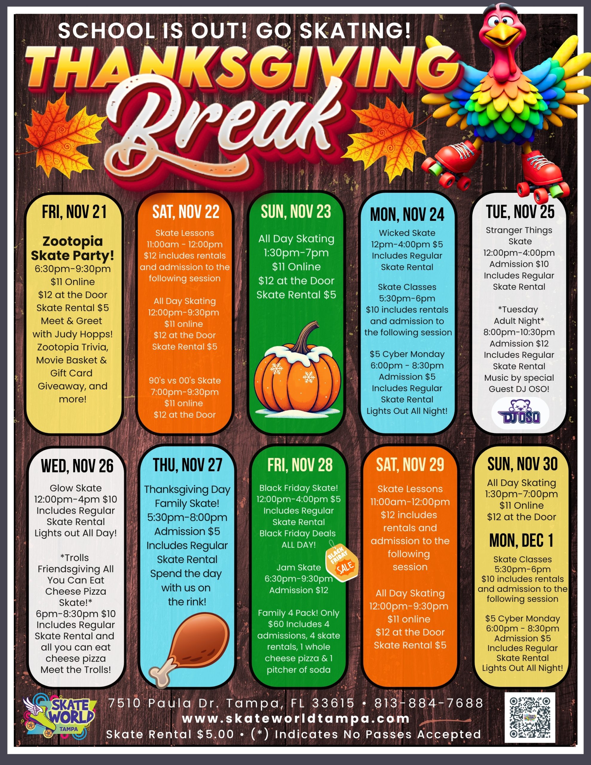 Thanksgiving Break 2025 Skate World Tampa