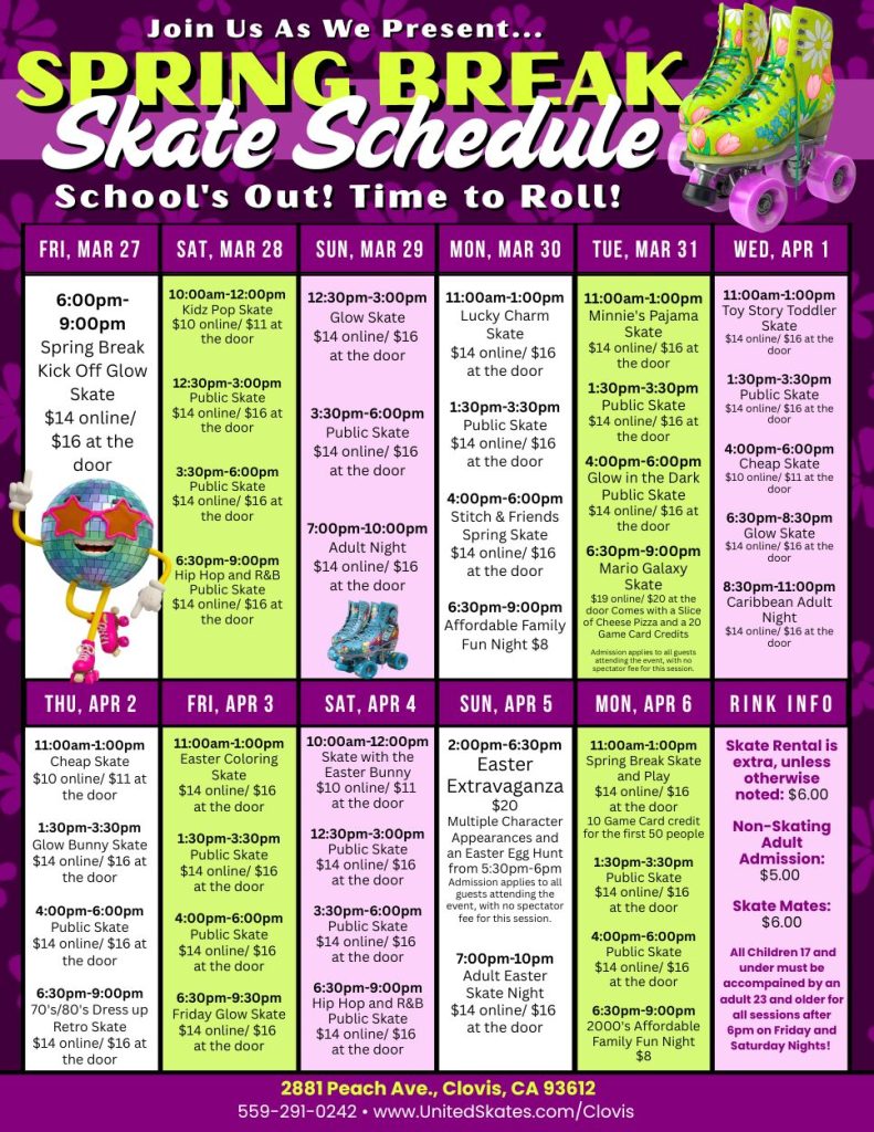 Spring break skate schedule March 27 to April 6 2026 at United Skates of America Clovis California with daily themed skating sessions and special events for kids and families