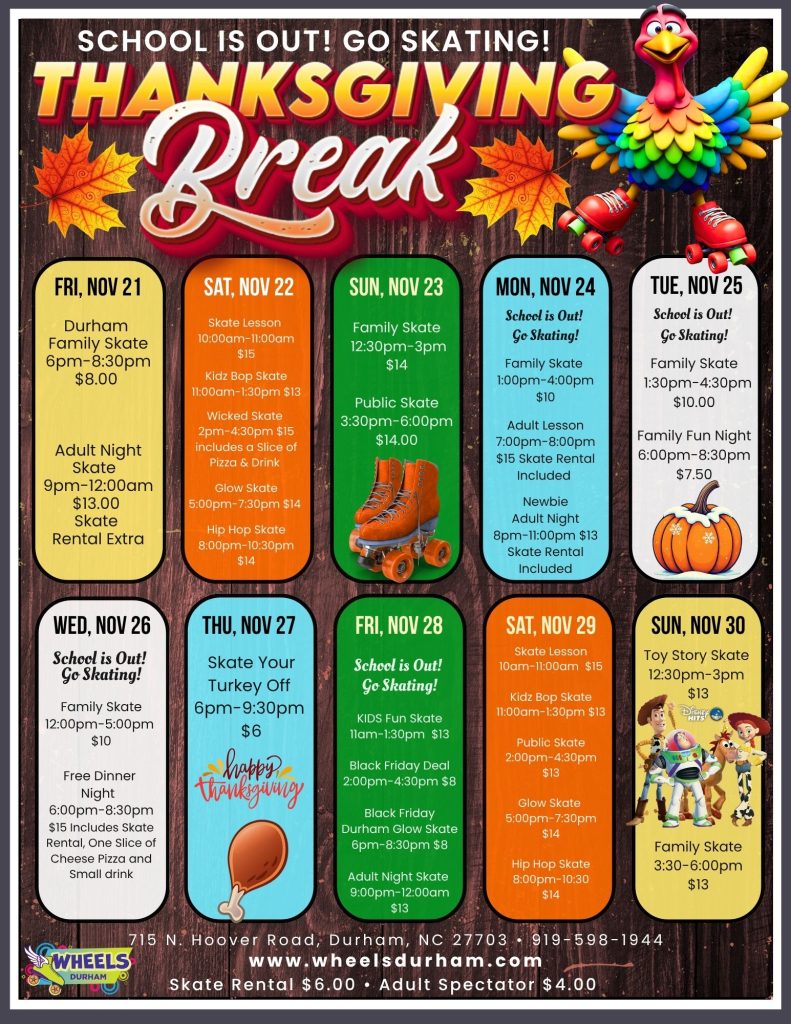 Wheels Durham Thanksgiving Break 2025