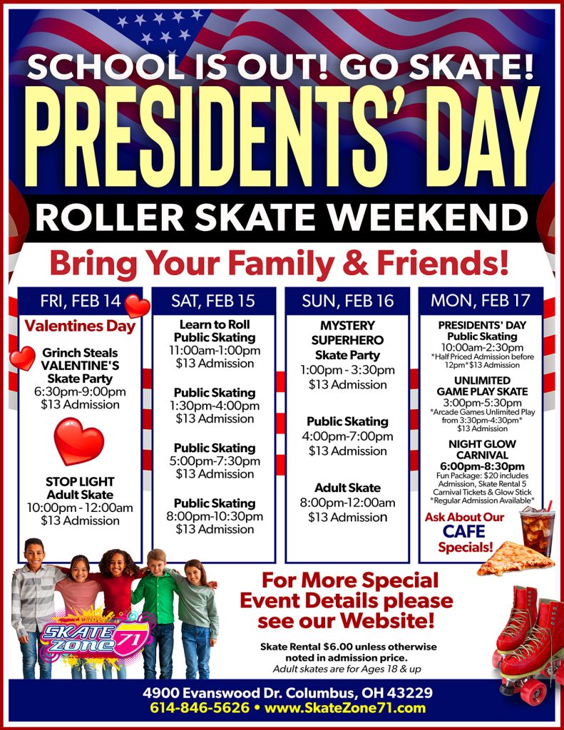 Skate Zone 71 Presidents Day Weekend 2025